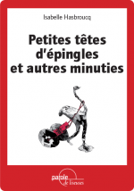 Petites têtes d’épingles et autres minuties - eBook