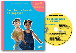 LIVRE-CD-LES-CHANTS-KANAK-DU-PAPAYER