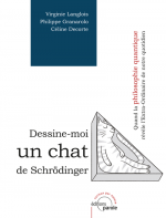 Dessine-moi un chat de Schrödinger