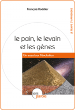 Le pain le levain et les gènes “un essai sur l'évolution” - eBook