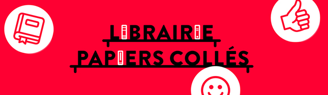 Librairie Papiers collés