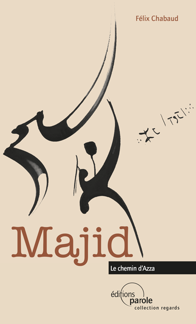 Majid - Le chemin d'Azza