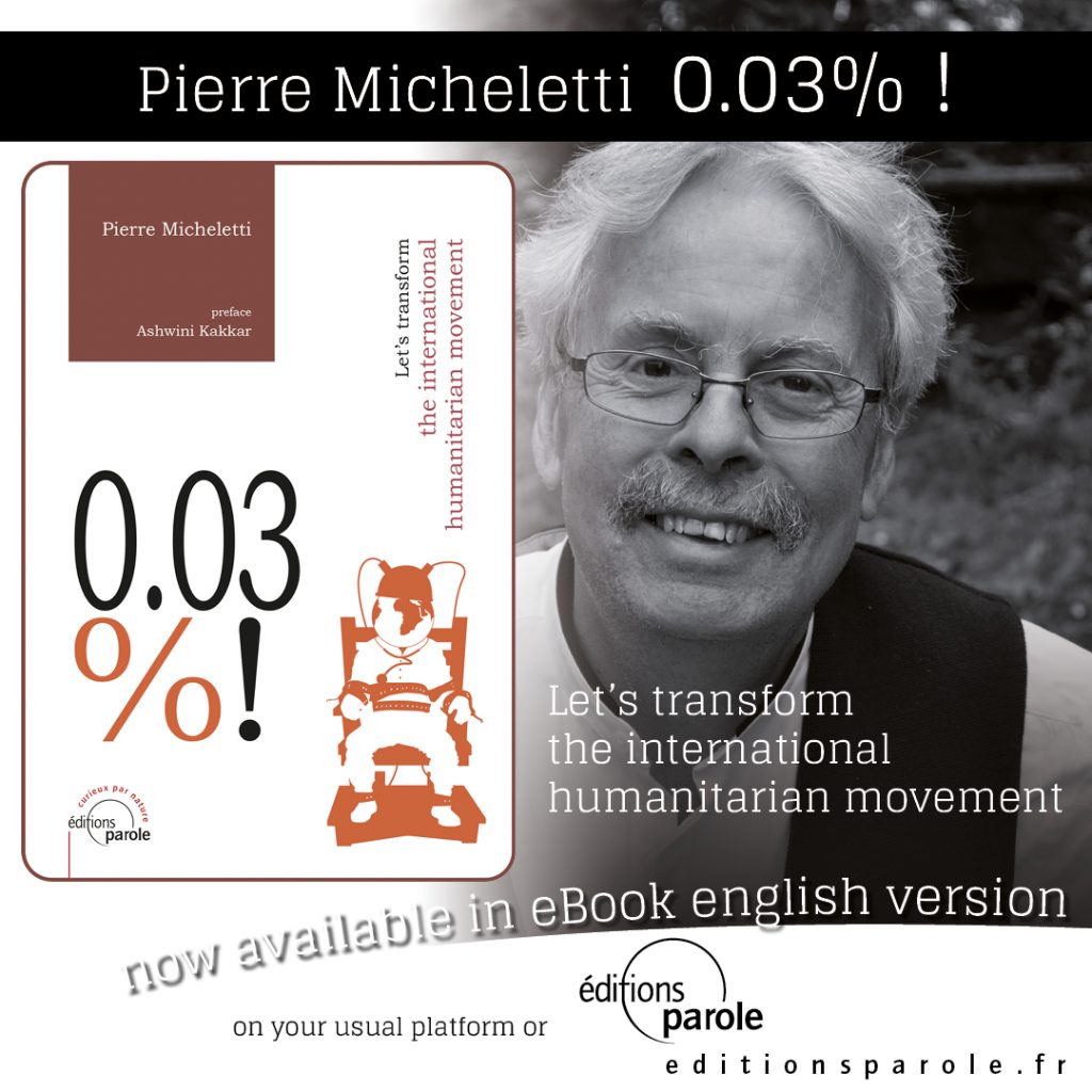 Parution de l’eBook 0,03 % ! version anglaise : “0.03%! Let’s transform the international humanitarian movement”
