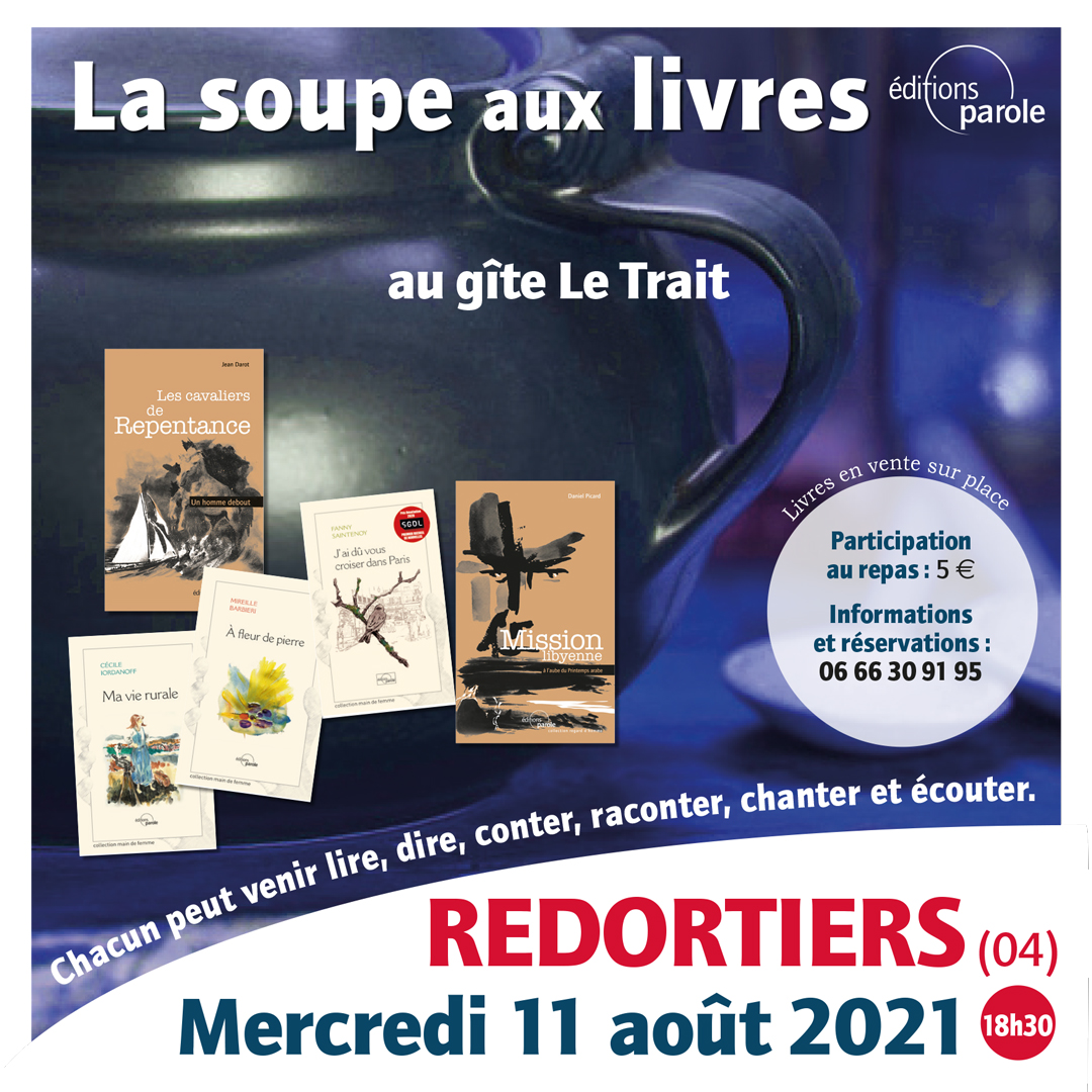 Soupe aux livres, au gîte Le trait à Redortiers (04)