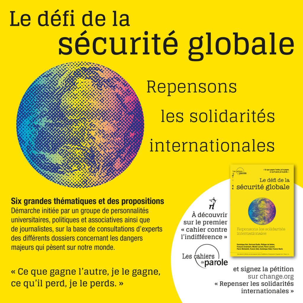 Sécurité globale – Solidarités internationales, notre défi ?