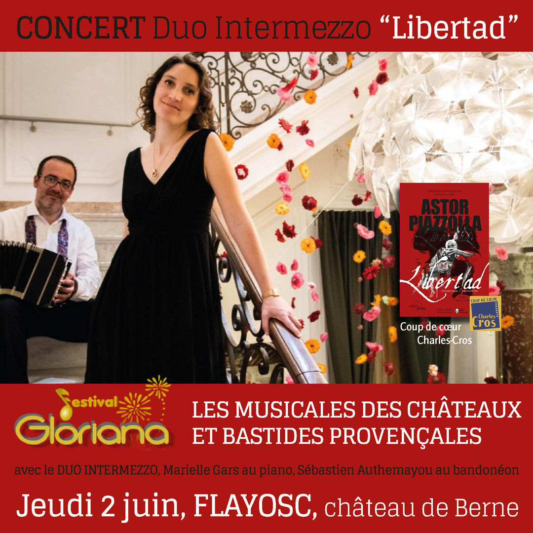 Concert du Duo Intermezzo “Libertad”, au château de Berne à Flayosc (83), le 2 juin 2022