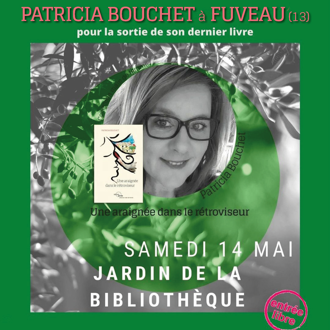 Patricia Bouchet présente son premier roman, “une araignée dans le rétroviseur”, le 14 mai à Fuveau (13)