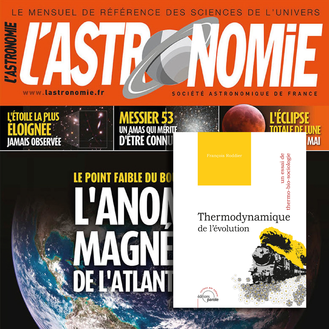 Article : “Thermodynamique de l’évolution” de François Roddier dans la revue “L’astronomie” de mai 2022