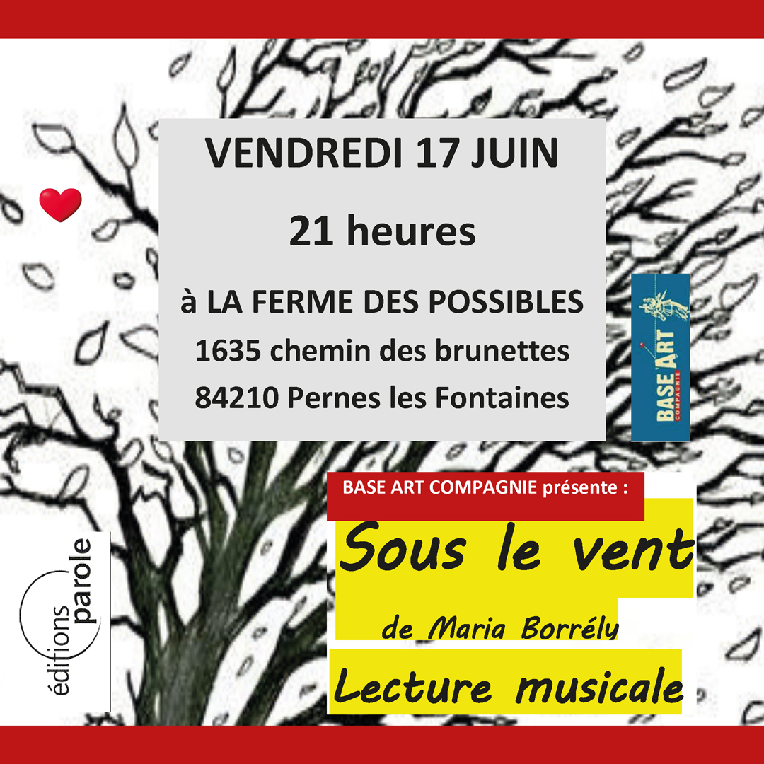 Spectacle : lecture musicale “Sous le vent” par Base Art Cie, à Pernes-les-Fontaines le 17 juin