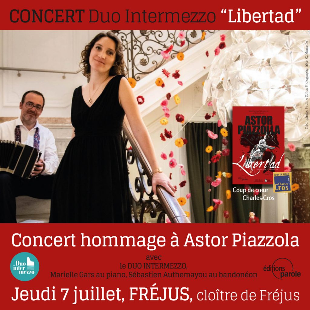 Concert hommage à Astor Piazzola par le Duo Intermezzo, jeudi 7 juillet 2022 à Fréjus