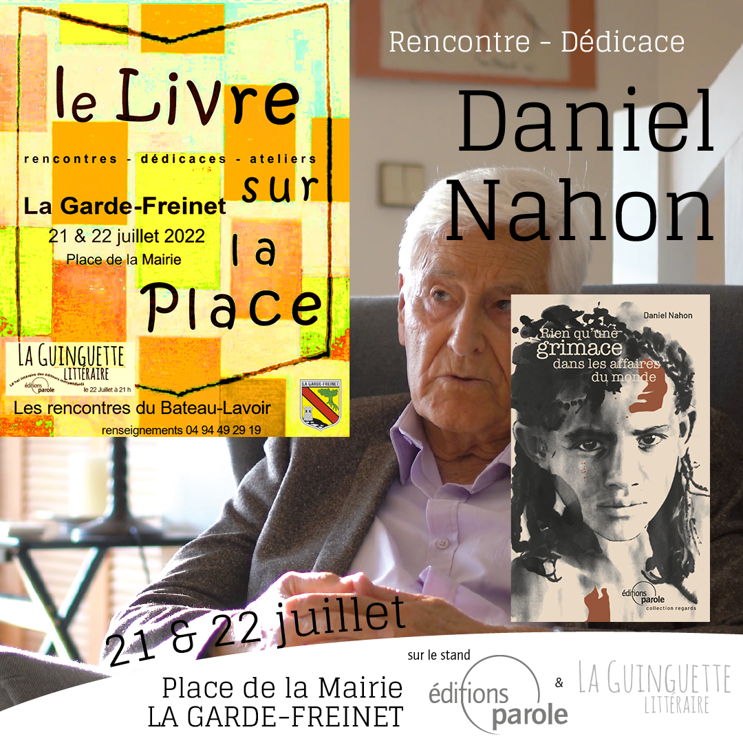 Rencontre-dédicace avec Daniel Nahon au Festival “Le livre est sur le place”, les 21 et 22 juillet 2022 à La Garde-Freinet (83)