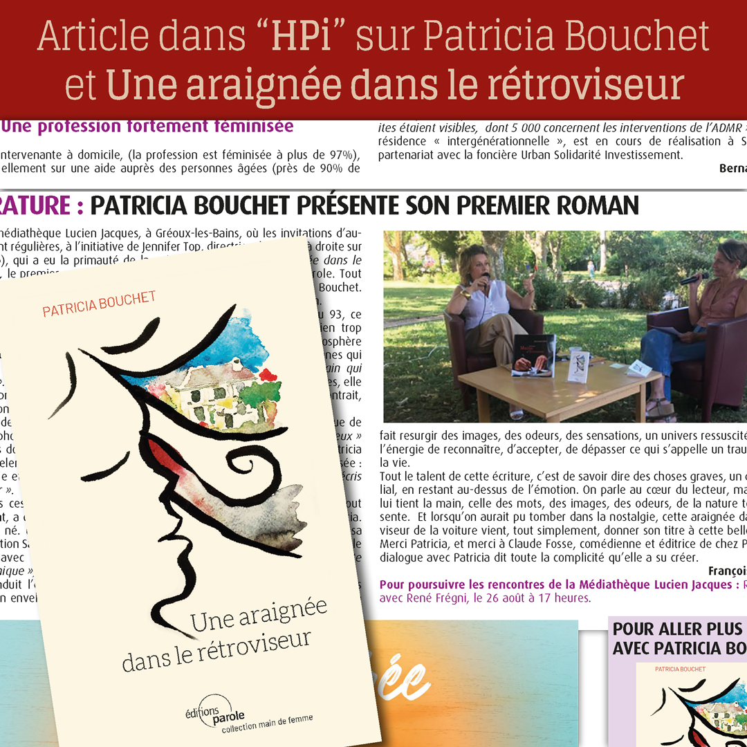 Article : «Patricia Bouchet présente son premier roman» dans “HPi”, 28 juillet 2022