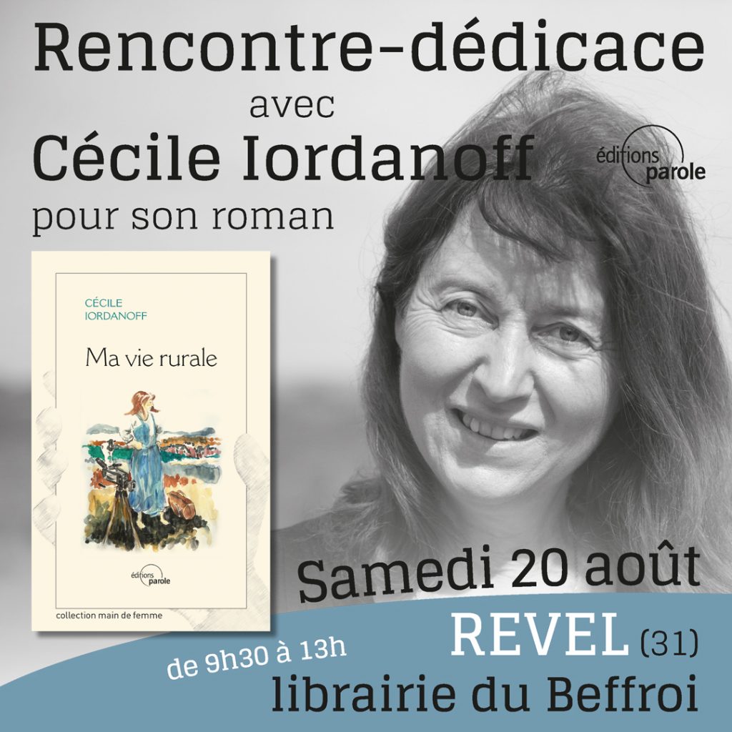 Rencontre-dédicace avec Cécile Iordanoff et son roman “Ma vie rurale”, à la librairie du Beffroi, le 20 août 2022 à Revel (31)