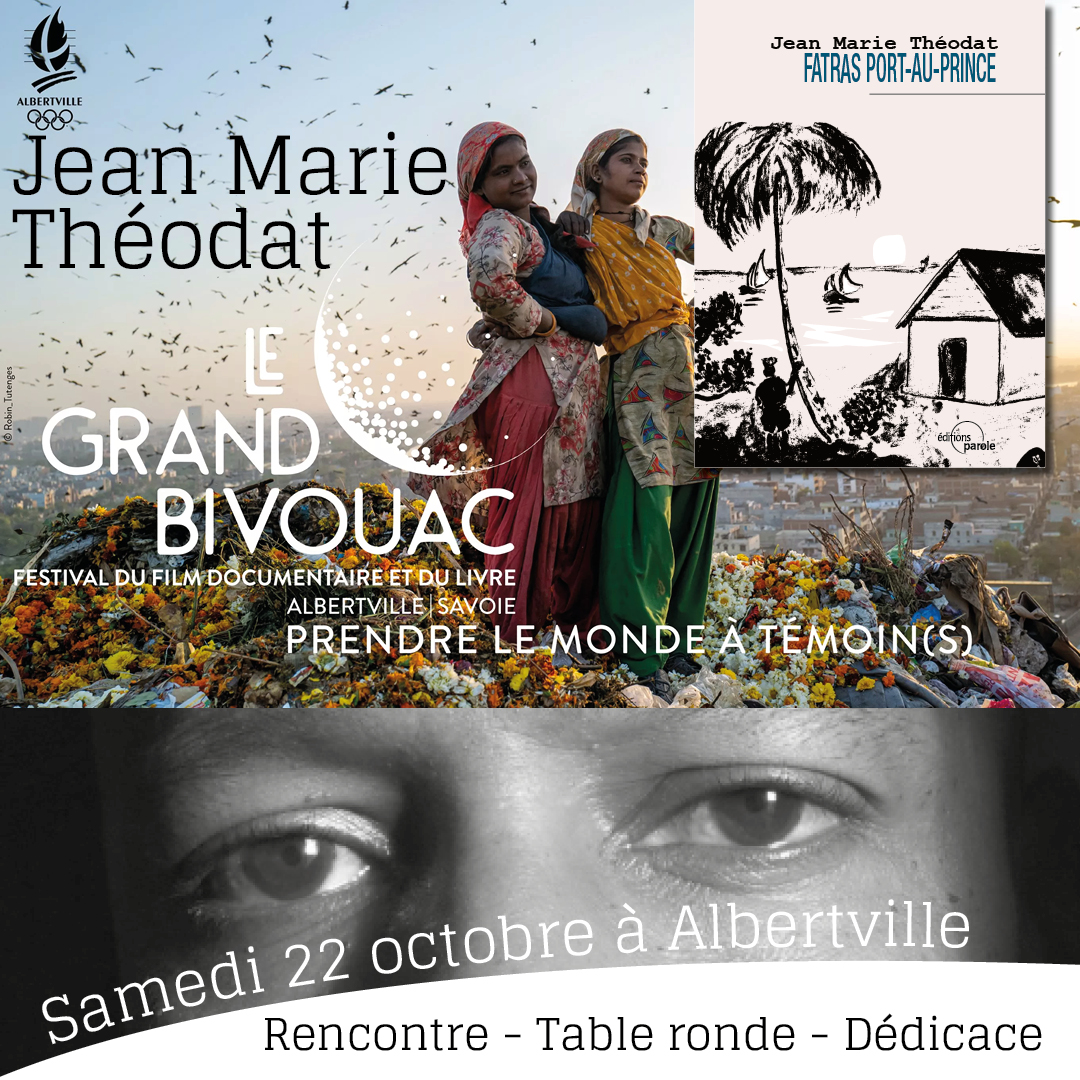 Retrouvez Jean Marie Théodat au Festival “Le grand bivouac” à Albertville le samedi 22 octobre 2022