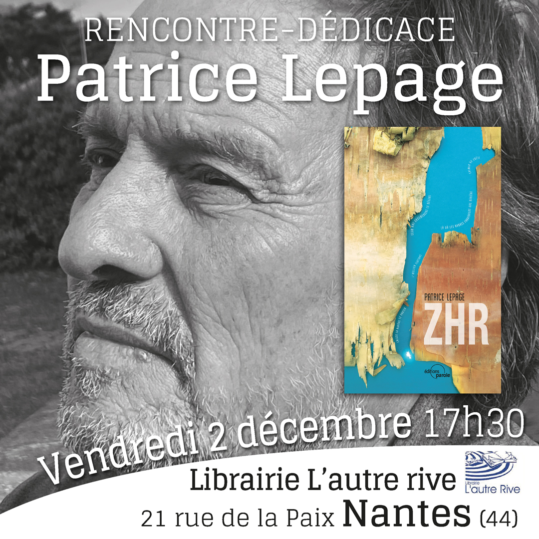 Rencontre-dédicace : Patrice Le page et son dernier roman, “ZHR”, librairie L’autre rive à Nantes, le 2 décembre 2022