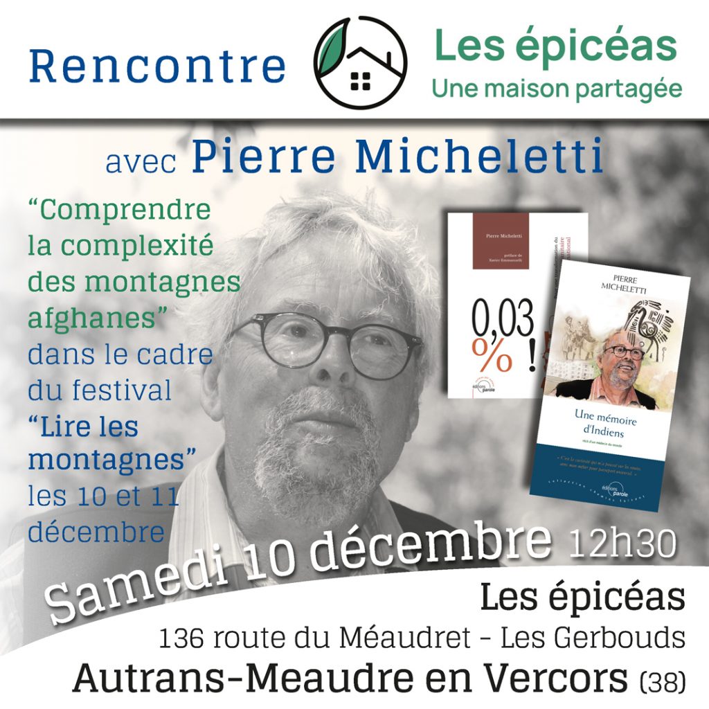 Rencontre-débat avec Pierre Micheletti à La maison partagée Les épicéas, le 10 décembre à <strong>Autrans-Meaudre en Vercors </strong>(38)